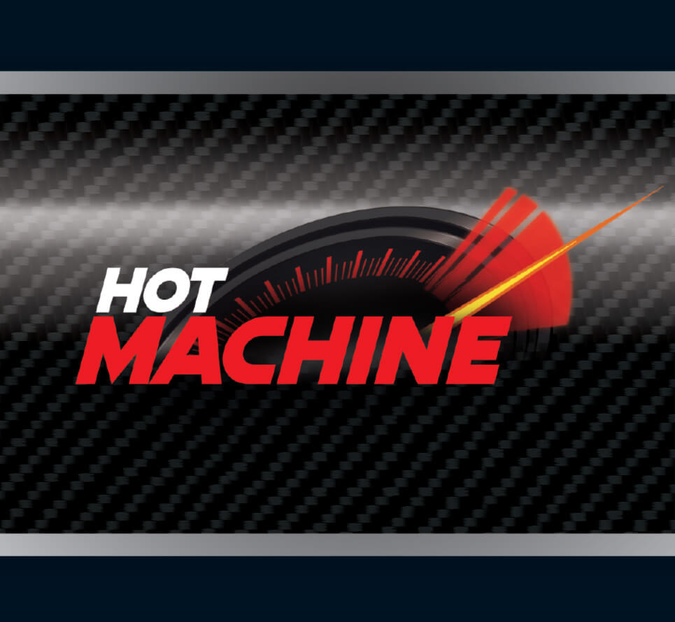 Hot Machine